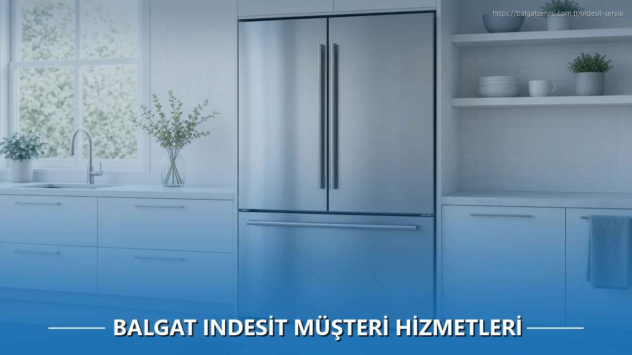 Balgat Indesit Müşteri Hizmetleri